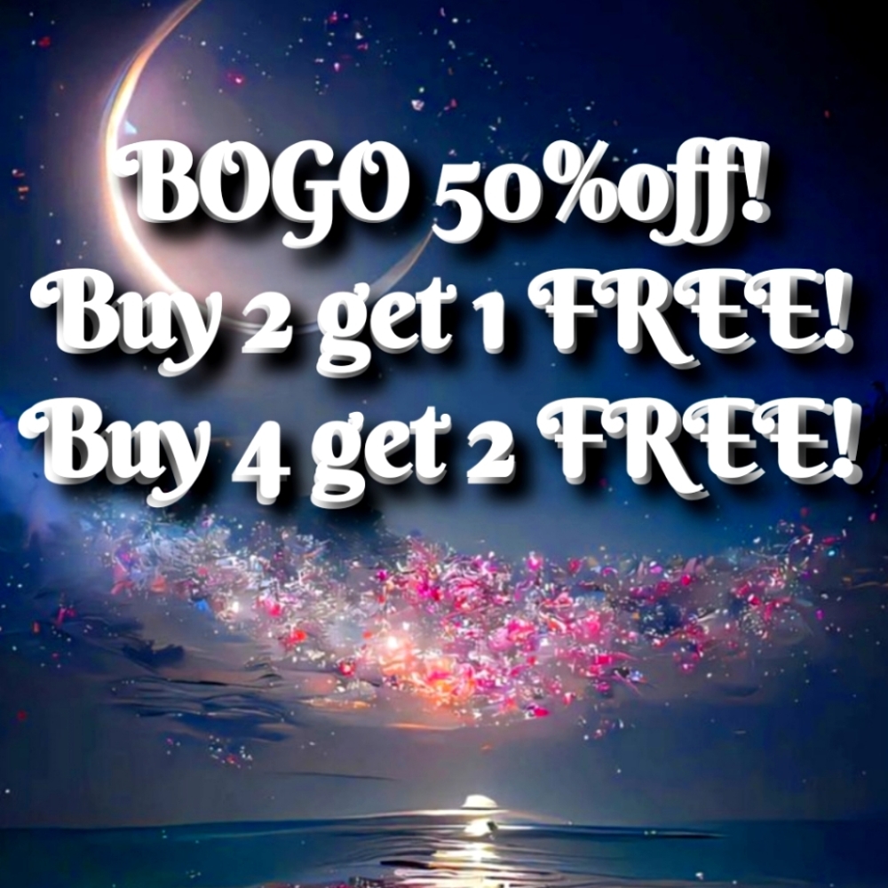 💸🌙🧚‍♀️✨️BOGO SALE!! BUY 1 GET 1 50%OFF! BUY 2 GET 1 FREE! BUY 4 GET 2 FREE!!!
